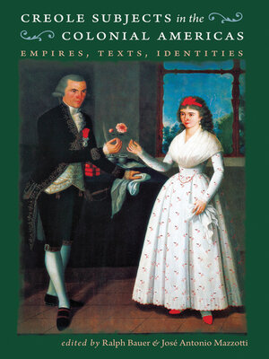 cover image of Creole Subjects in the Colonial Americas
